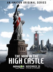 [Critique] The Man In The High Castle, une uchronie effrayante et addictive