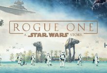 [Critique] Rogue One - A Star Wars Story