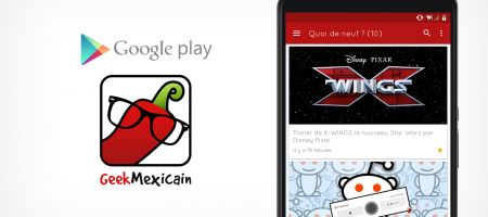 L'application Android Geek Mexicain passe au material design