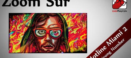 [TEST] Zoom Sur Hotline Miami 2: Wrong Number