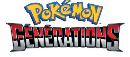 Pokémon Générations : la Vraie série Pokémon ?