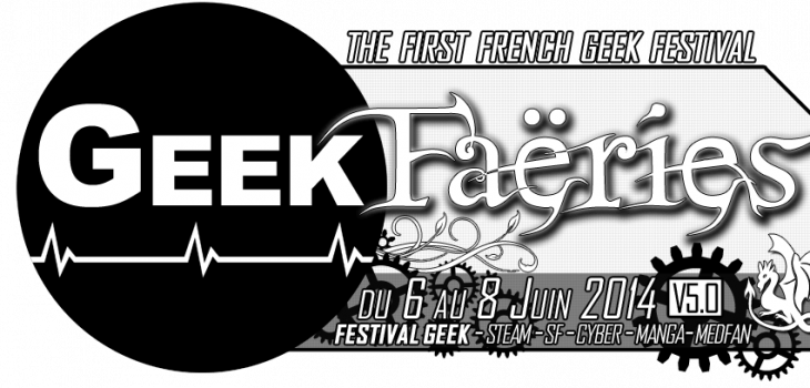 Festival Geek : Geek Faëries